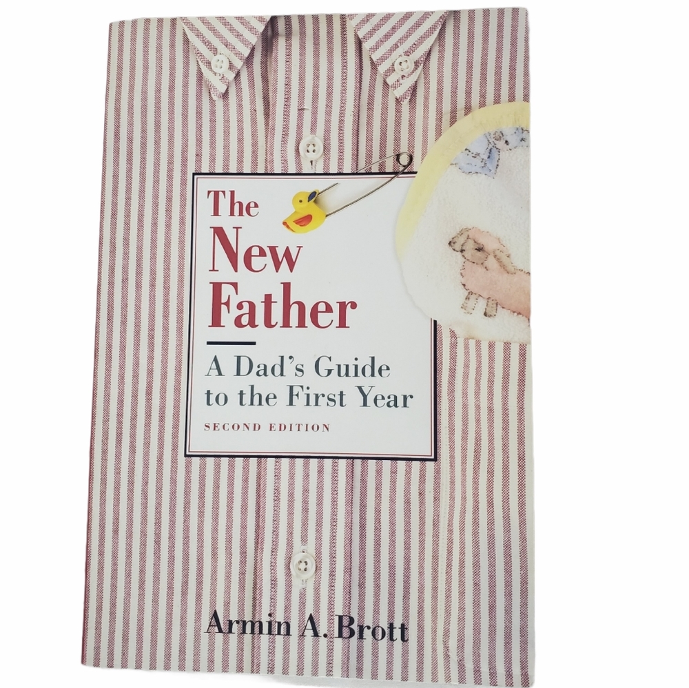 New Father Book By Armin A. Brott